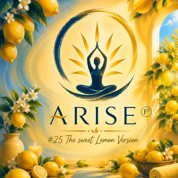Arise F2 #25 The Sweet Lemon Version (R)